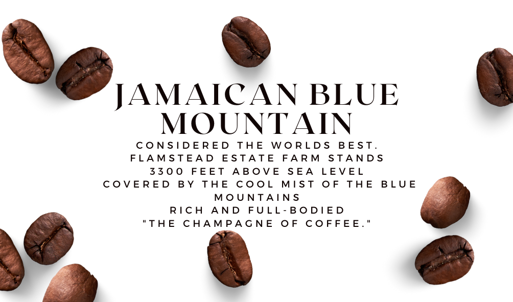 Jamaican Blue Mountain