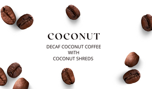 Coconut Decaf